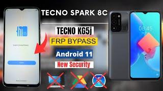 Tecno Spark 8C KG5J FRP Bypass Android 11 New Security  Easily Regain Access New Method Without PC