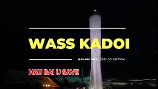 WASS KADOI - HAU BAI U SAVE PNG MUSIC 2022