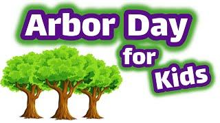 Arbor Day for Kids  Homeschool Pop