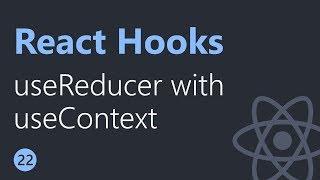 React Hooks Tutorial - 22 - useReducer with useContext