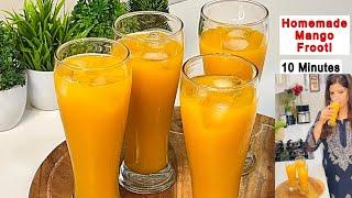 Homemade Mango Frooti  बस 10’मिनट में घर पर बनाये मैंगो फ़्रूटी  Mango Frooti  Mango Juice