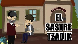 EL SASTRE TZADIK COMPLETO