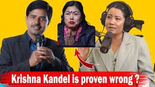 Krishna Kandel has not been proven wrong ? Ganga Lama talks about Krishna Kandel