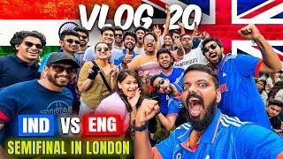 WATCHING INDIA VS ENGLAND IN LONDON   VLOG 20