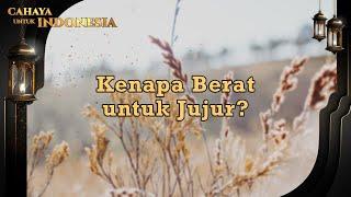 30 Hari Mencari Cahaya - Kenapa Jujur Itu Berat??  Ustadzah Oki Setiana Dewi