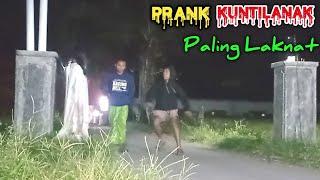 Prank Kuntilanak Paling Laknat  Prank Terlucu. Terjahil. Terkocak  Funniest Ghost Prank‼️