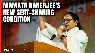 Mamata Banerjee On New Seat-Sharing Condition For Congress Part Ways With Left