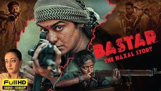 Bastar The Naxal Story Full Movie 1080p HD Facts  Adah Sharma Indira Tiwari Vijay Krishna Shilpa