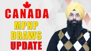 Canada MPNP Draws Upadte  Nanki Immigration Consulting Inc