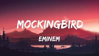 Mockingbird-Eminem Lyrics