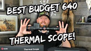 Did I find the Best Budget 640 Thermal Scope?  Guide TU651LRF Review