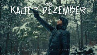 KALTER DEZEMBER - RASA OFFICIAL VIDEO 4K