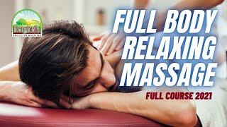 Full Body Massage * Relaxing Massage * Swedish Massage  FULL COURSE 2021