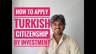 HOW TO GET TURKEY CITIZENSHIP BY INVESTMENT? All Details about Turkish CBI