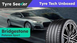 Bridgestone Potenza Sport - Tyre Tech Unboxed