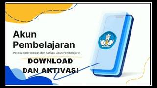 AKUN BELAJAR ID  CARA DOWNLOAD DAN AKTIVASI AKUN BELAJAR ID