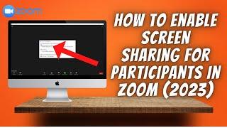 How To Enable Screen Sharing For Participants In Zoom 2023 