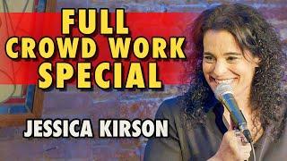 Full Crowd Work Special  Jessica Kirson