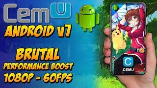 Cemu Android v7 Brutal Performance Boost - 1080P 60FPS Games