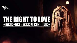 Love Over Religion Stories Of These Interfaith Couples Will Make You Fall In Love  The Quint