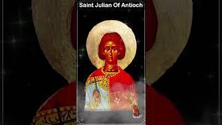 Saint Julian Of Antioch