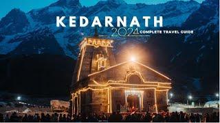 Kedarnath Yatra 2024  Kedarnath Dham Darshan  Kedarnath Temple  Kedarnath Yatra Complete Guide