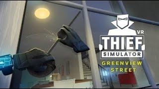 Thief Simulator VR Greenview Street on Quest 2 VR game