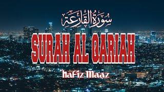 surah-qariahSurah Al Qariah 101 - Transliteration and Translation Easy To ReadHafiz m.maaz