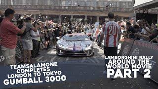 TeamSalamone Rally Around the World in Chrome Lamborghini - GUMBALL 3000 - PART 2