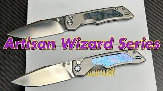 Artisan Cutlery “Wizard Series “  Dustin Rhodes design  4 different variations available on presale