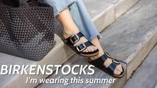 Birkenstocks Haul For Summer