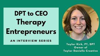 An Unexpected Journey Physical Therapy Digital Marketing with Taylor Kirk