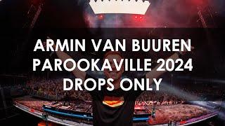 Armin Van Buuren @ Parookaville 2024 DROPS ONLY