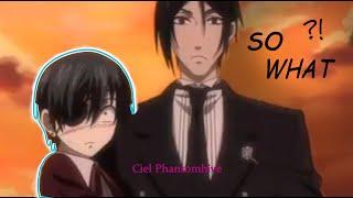 So What - Ciel Phantomhive {Black Butler - Amv}