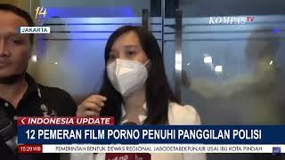 12 Pemeran Film Porno Kelas Bintang Penuhi Panggilan Polisi