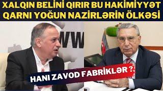 TECİLİ Qorxurlar Rusiyadan Milyardaları Var Orda - Ağıllı Hökümətin Zavod Fabriki Hanı ? Əli Əliyev