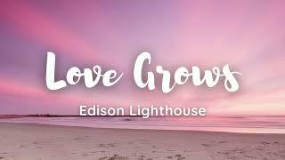 Edison Lighthouse - Love Grows lyrics tiktok Because love grows where my Rosemary goes