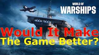 World of Warships- Would Removing CVs & Subs REALLY Make The Game Better?