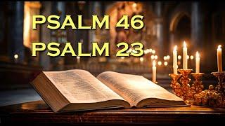 Psalm 91 and Psalm 23 The Two Most Powerful Prayers In The Bible - God bless you