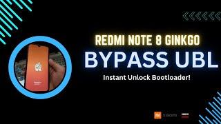 Redmi Note 8 Snapdragon  Ginkgo Bypass UBL Using Free Tools 2024 Version