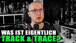 WAS ist eigentlich TRACK & TRACE und WAS geht UNS das an? ‍