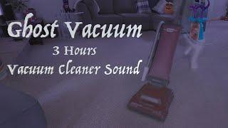 Ghost Vacuuming for 3 Hours - Relax Focus ASMR