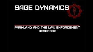 Parkland and The Law Enforcement Response