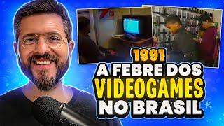 A Febre dos Videogames no Brasil  RetroGamer Brasil reage à matéria de 1991 do Globo Repórter