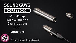 Mic Drop Screw-thread Connection and Adapters