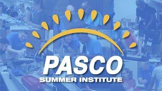 PASCO Summer Institutes A Look Inside the Experience