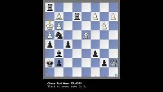 Chess Puzzle EP030 #chessendgame #chessendgames #chesstips #chess #Chesspuzzle #chesstactics