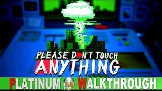 Please Dont Touch Anything Platinum Walkthrough  Trophy & Achievement Guide