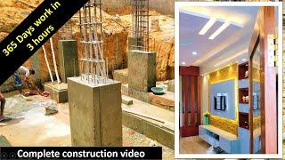 365 days work in 3 hours - A complete video of house construction - A2Z Construction