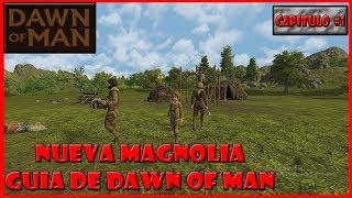 Guia Dawn Of Man - Cap 1 - Primeros Pasos Para Sobrevivir Magnolia